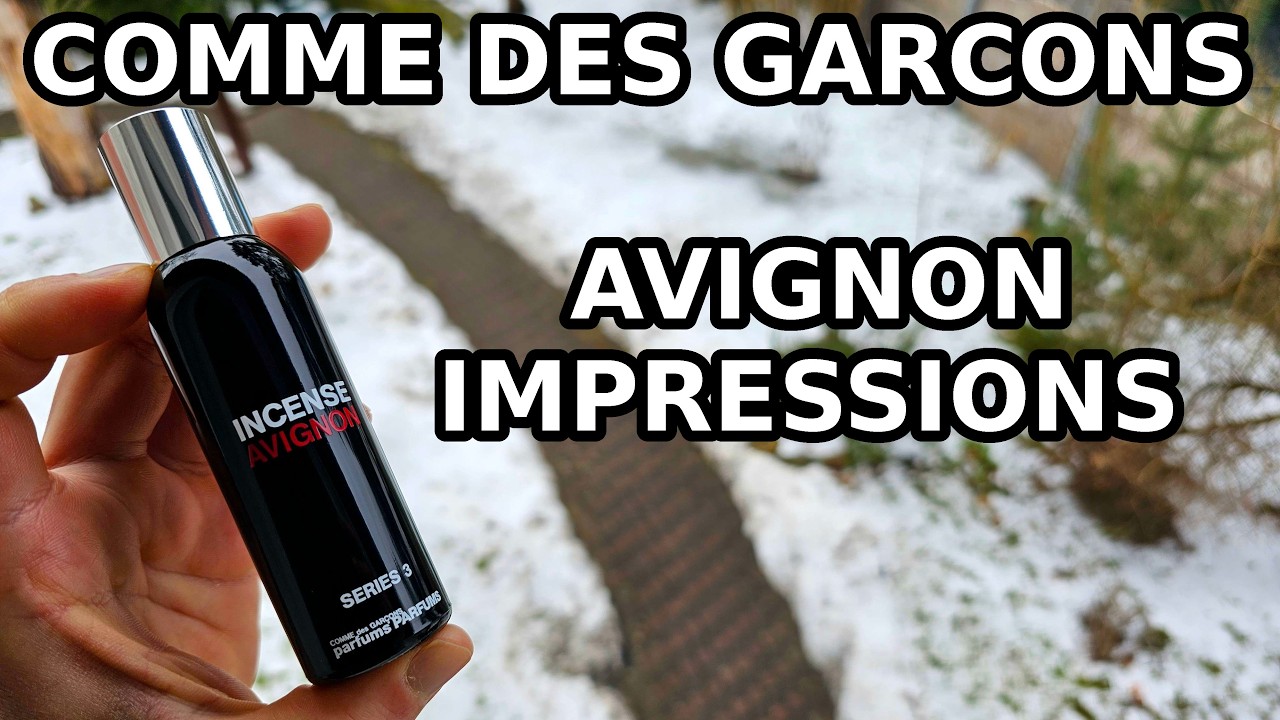 Comme des Garcons Series 3: Incense Avignon First Impressions