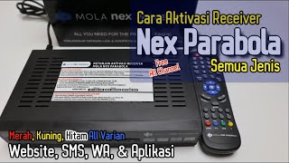 Pilihan Dan Cara Aktivasi Receiver Nex Parabola Dengan Mudah Bebas Masalah E22