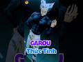 Garou thức tỉnh bản năng quái vật