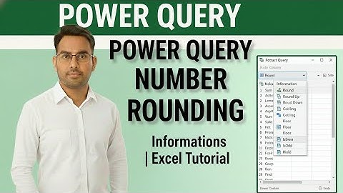 Power Query Number Rounding & Information Functions | Excel Tutorial with Examples