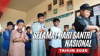 SELAMAT HARI SANTRI NASIONAL TAHUN 2025