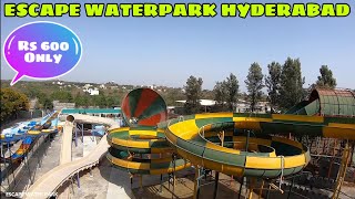 ESCAPE WATER PARK SHAMSHABAD HYDERABAD || COMPLETE TOUR screenshot 2