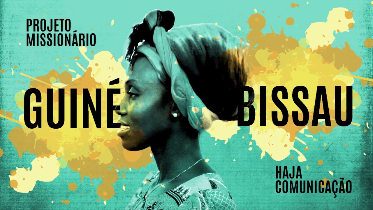 Missões África Ocidental -  Guiné-Bissau