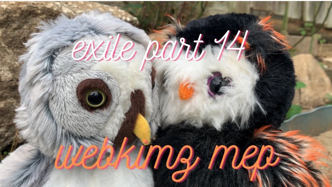 Webkinz MEP ~ Exile part 14 ~for RedVelvetd0nut