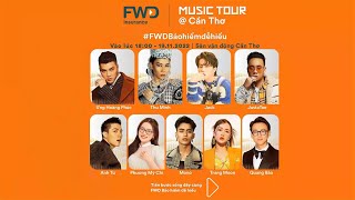 [Trailer] FWD Music Tour @Cần Thơ 2022 | FWD Việt Nam