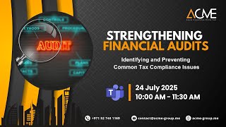 Strengthening Financial Audits  Identifying and Preventing Common Tax Compliance Issues | ACME Group