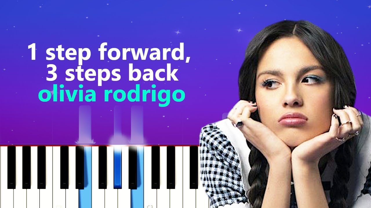 Olivia Rodrigo - 1 step forward, 3 steps back | Piano Tutorial + sheet