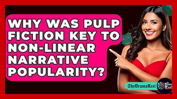 Why Was Pulp Fiction Key To Non-linear Narrative Popularity? - The Drama Reel