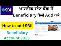 sbi beneficiary account add| how to add other bank beneficiary account in sbi | sbi beneficiary