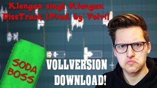 [VOLLVERSION!] Klengan singt Klengan Disstrack [prod. by Volvi] | Klangen - Sodaboss