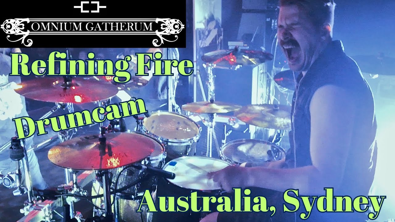 Omnium Gatherum - Refining Fire - Atte P - Sydney