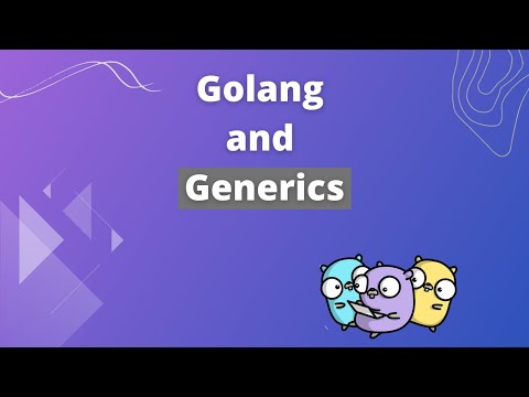 Golang: Ejemplo práctico de cómo usar generics
