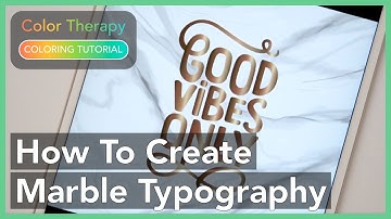 Coloring Tutorial: How to Create Marble Rose Gold Typography with Color Therapy App