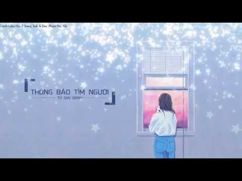 [Vietsub] 【寻人启事-徐佳莹】 Thông báo tìm người - Từ Giai Oánh