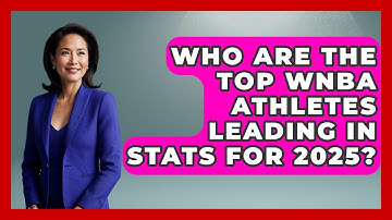 Who Are the Top WNBA Athletes Leading in Stats for 2025? | Womens Hoops Hub News
