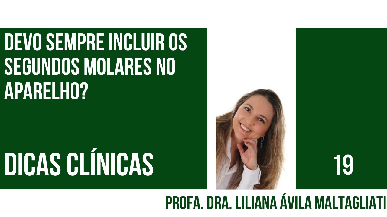 Devo sempre incluir os segundos molares no aparelho?