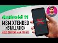 MSM Xtended Android 11 Installation on Asus Zenfone Max Pro M1 | Custom Rom