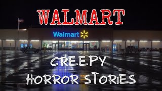 3 Terrifying Walmart Creepy Horror Stories