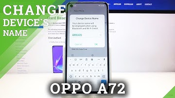 How to Change Device Name in Oppo A72 - Rename Your Android