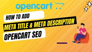 OpenCart Website SEO |  Meta Title & Meta Description | SEO Hacks for OpenCart