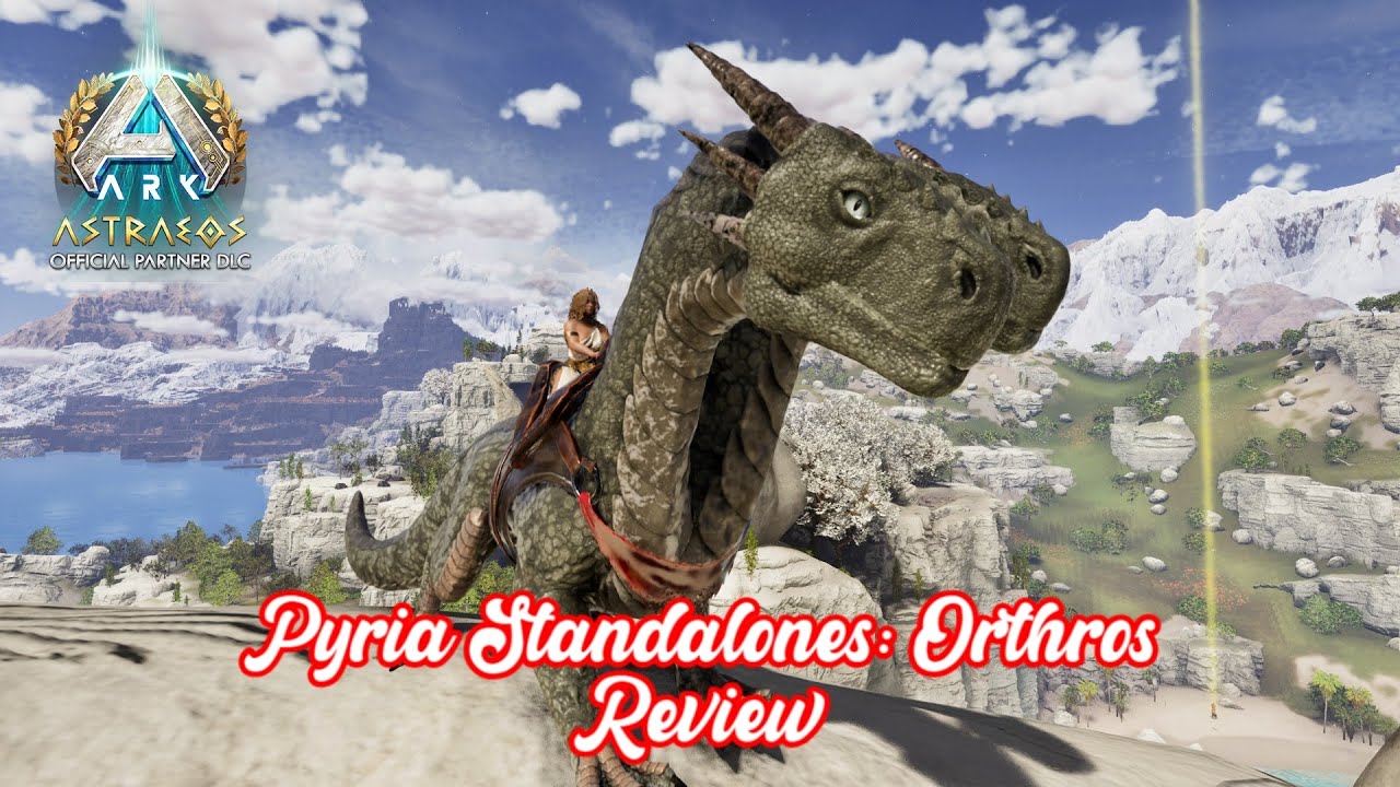 Ark Ascended - Pyria Standalones: Orthros Mod Review - Tameo Tutorial ...
