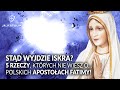Stąd wyjdzie iskra? 5 rzeczy, których nie wiesz o... polskich Apostołach Fatimy! || Ja, katolik