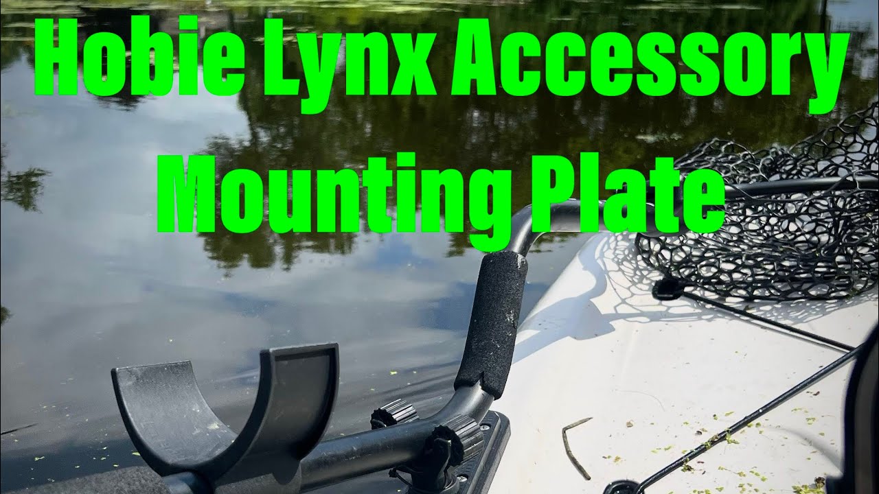 Hobie Lynx Accessory Mounting Plate YouTube
