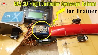 NX3 Evo Gyro flight controller Balance working | Gyro for Airplane