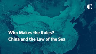 Who Makes the Rules? China and the Law of the Sea