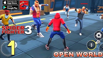 Spider Fighter 3 - Global Launch Gameplay [Android / iOS] - Part : 1 , Insane Gamplay