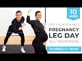 10-Minute Pregnancy Leg Workout (NO Lunges - SPD and Sciatica Friendly!) 