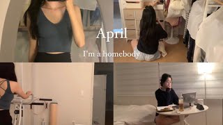 vlog. April • homebody