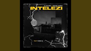 Intelezi feat Sburhaiirsh U0026 Cuba Q
