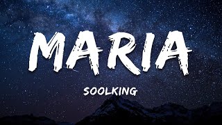 Soolking - Maria (Paroles/Lyrics)