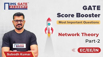 Network Theory - 2 for GATE 2023 | GATE Score Booster by Subodh Kumar