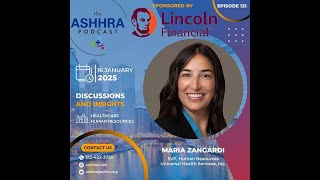 The ASHHRA Podcast #131 - Professional Growth and Teamwork: Secrets to Success w/Maria Zangardi