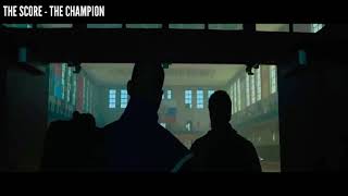 The Score - The Champion [Music Video] Resimi