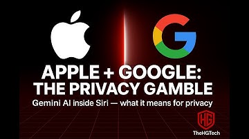 Apple + Google: The Privacy Gamble | Gemini AI Inside Siri Explained