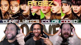 K-Pop Noobs React - ATEEZ - 'Dune' Lyrics [Color Coded] | StayingOffTopic #ateezdune