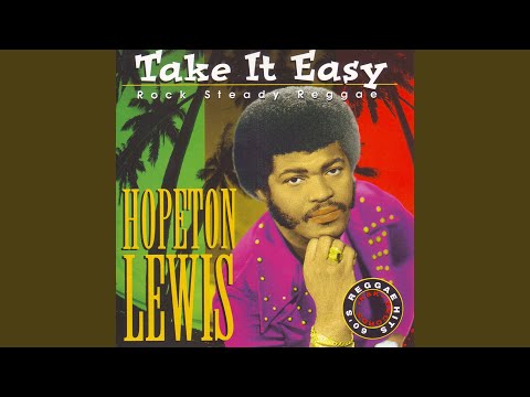 Hopeton Lewis - Take It Easy