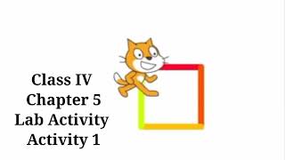 #scratchprogramming/Class IV/ chapter 5/Lab Activity/ Activity 1/draw a square