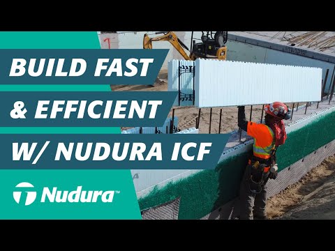 Nudura ICFs: Faster Build Time Quicker ROI
