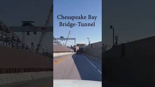 Driving Under Water - Chesapeake Bay Bridge Tunnel
