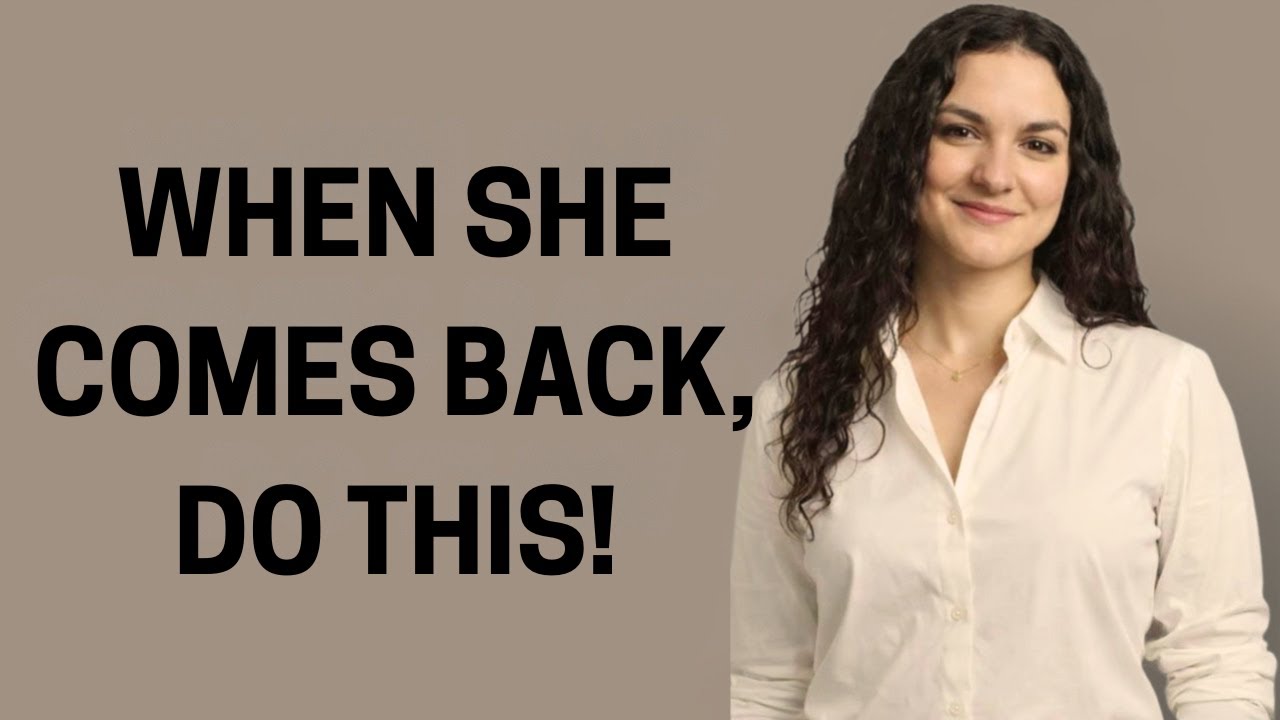 Why Do WOMEN Come Back After REJECTING You | Female Psychology