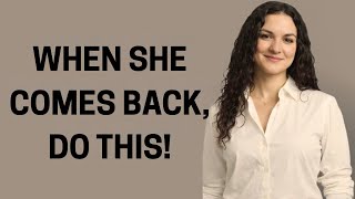 Why Do WOMEN Come Back After REJECTING You | Female Psychology