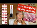 Avon True Colour Lipstick Swatches - 15 shades