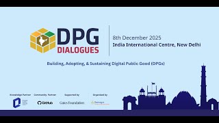 DPG Dialogues 2025 | Hall 1 | Building, Adopting and Sustaining DPGs