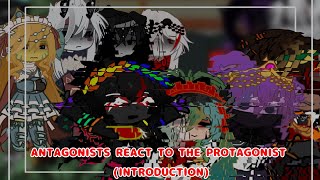☆ANTAGONISTS REACT TO THE PROTAGONIST (INTRODUCTION)☆ ||put to 2x speed|| ||not canon||♡