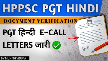 HPPSC PGT HINDI- "Call Letter" Issued | DOCUMENT VERIFICATION Schedule ✅