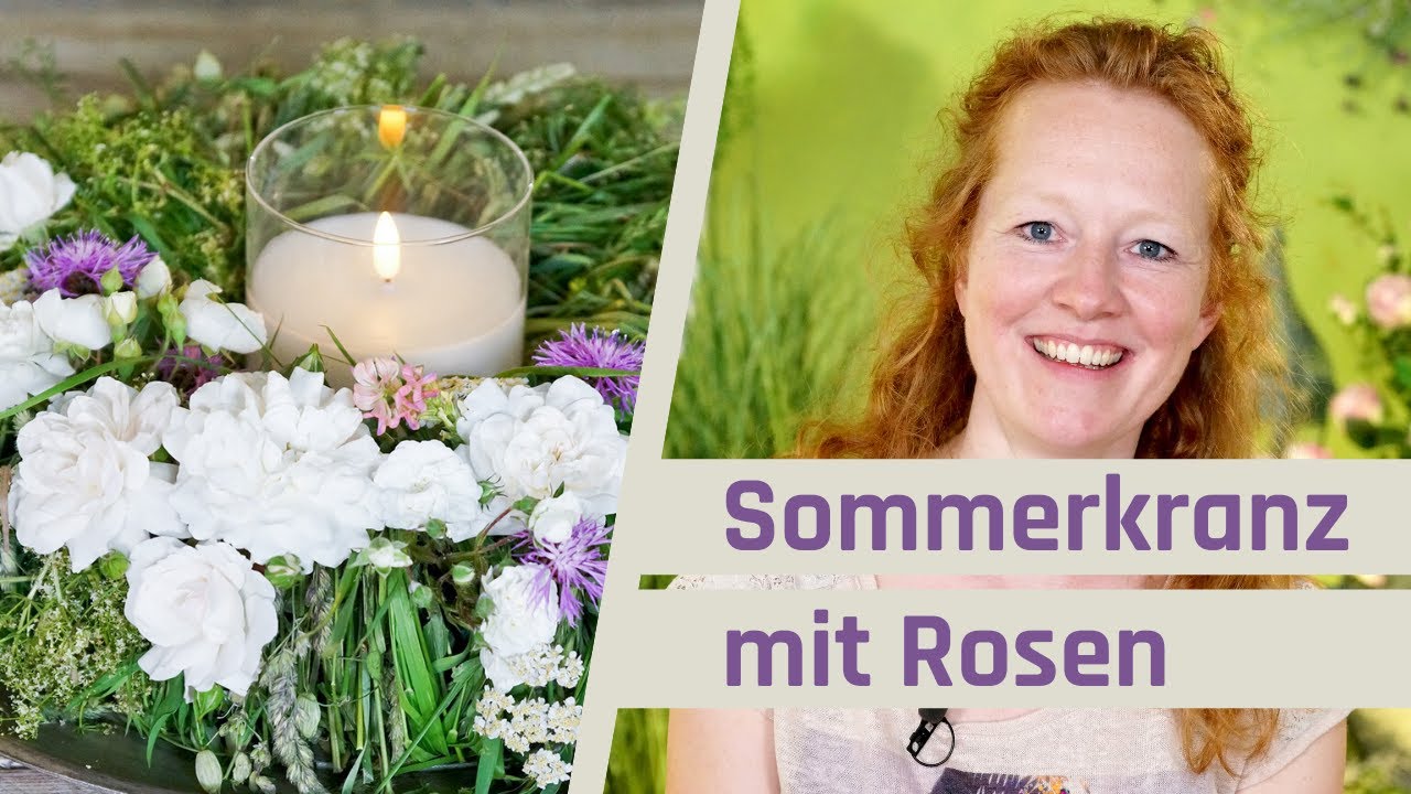 Kranz mit Rosen | Kranz mit Gräsern und Wiesenblumen binden